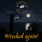 Wrecked Again - Polperro Wreckers